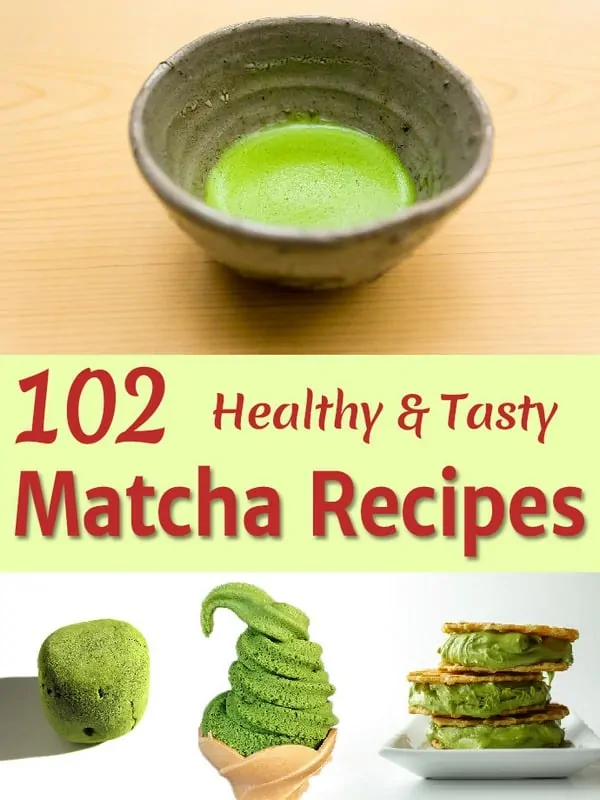 Recipes using matcha green tea powder