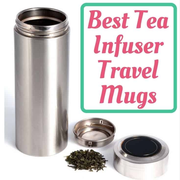 best travel tea mug with infuser