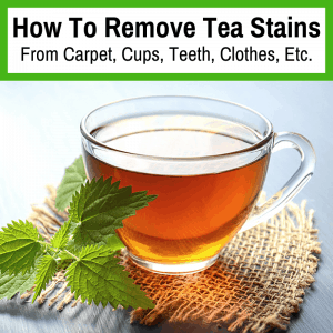 How To Remove Tea Stains