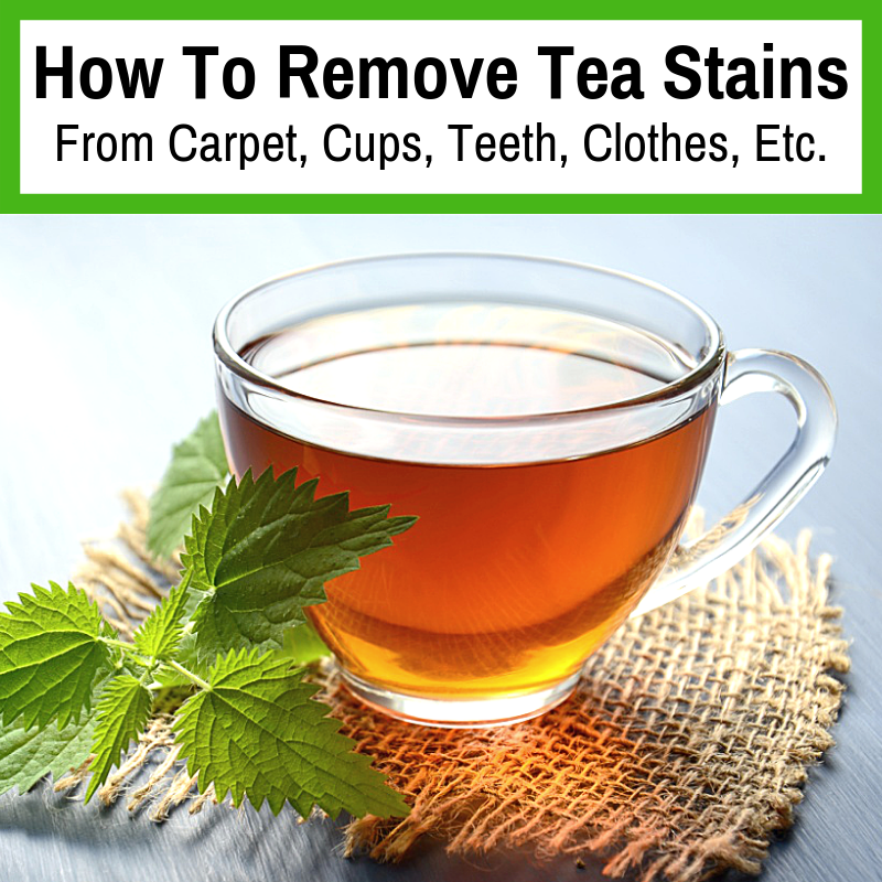 How To Remove Tea Stains From Carpet Cups Teeth Clothes Etc