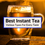 Best Instant Tea